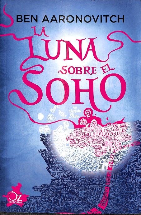 La Luna Sobre el Soho