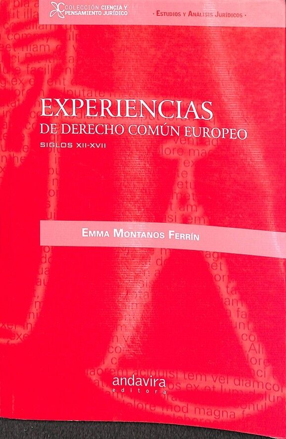 Experiencias de Derecho Común Europeo Siglos Xii-xvii