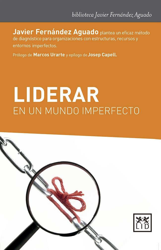 Liderar en un Mundo Imperfecto