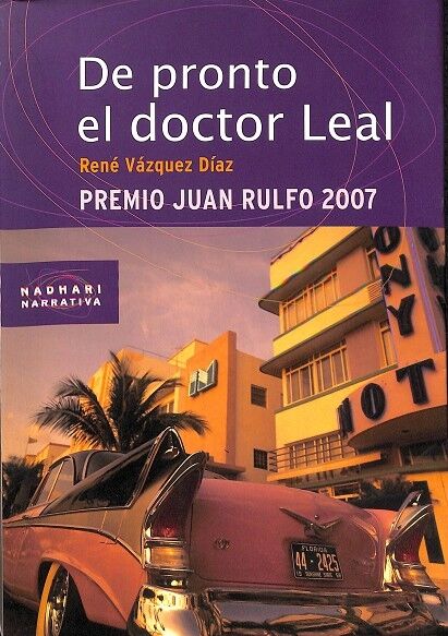 De Pronto el Doctor Leal