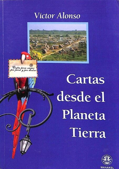 Cartas Desde el Planeta Tierra