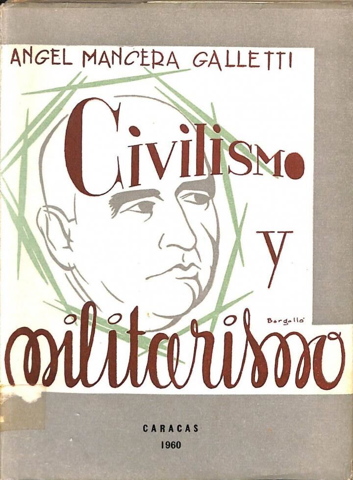 Civilismo y Militarismo