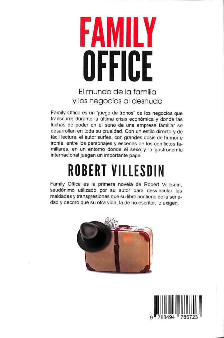 Family Office: el Mundo de la Familia y los Negocios Al Desnudo
