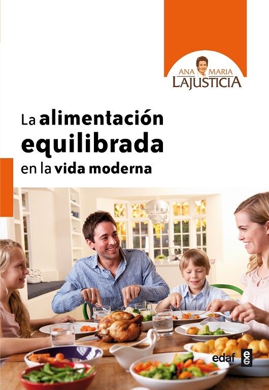 La Alimentación Equilibrada en la Vida Moderna