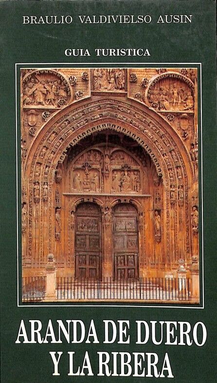 Guía Turística de Aranda de Duero y la Ribera