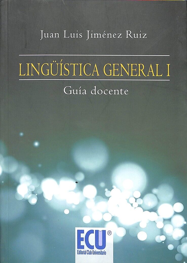 Lingüística General i Guía Docente