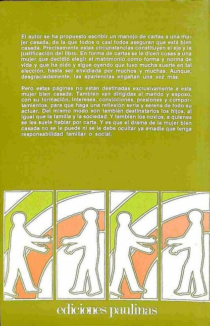 Mujer Creciente, ¿Pareja Menguante? Cartas a una Mujer Bien Casada