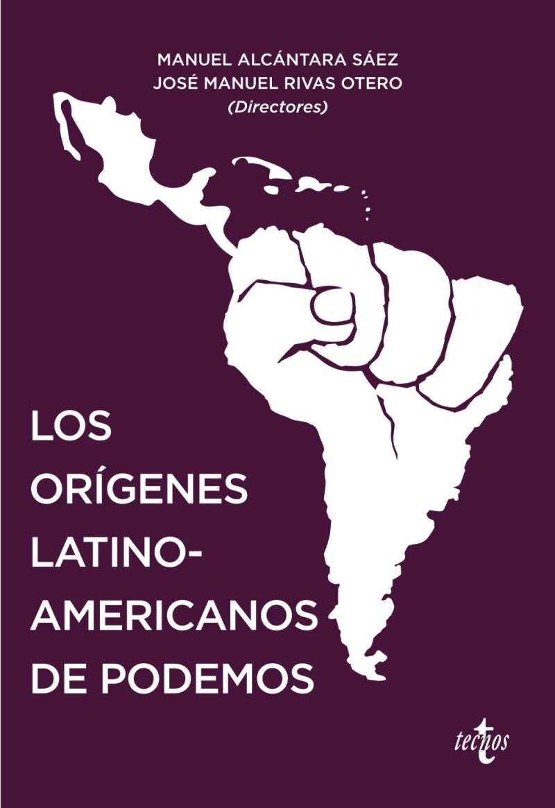 Los Orígenes Latinoamericanos de Podemos
