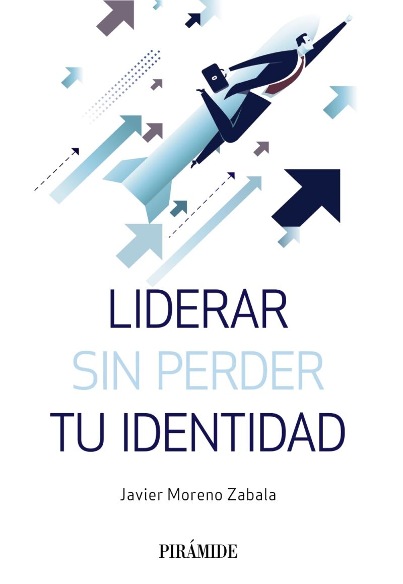 Liderar Sin Perder Tu Identidad
