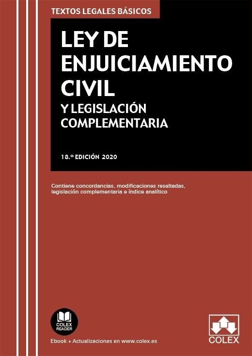 Ley de Enjuiciamiento Civil y Legislación Complementaria 18º Edición