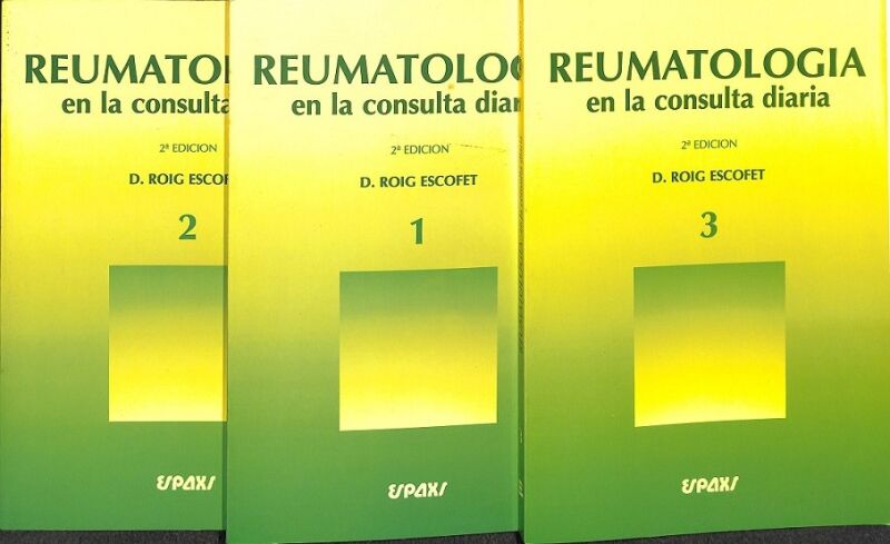 Reumatología en la Consulta Diaria Tomos 1 , 2 , 3