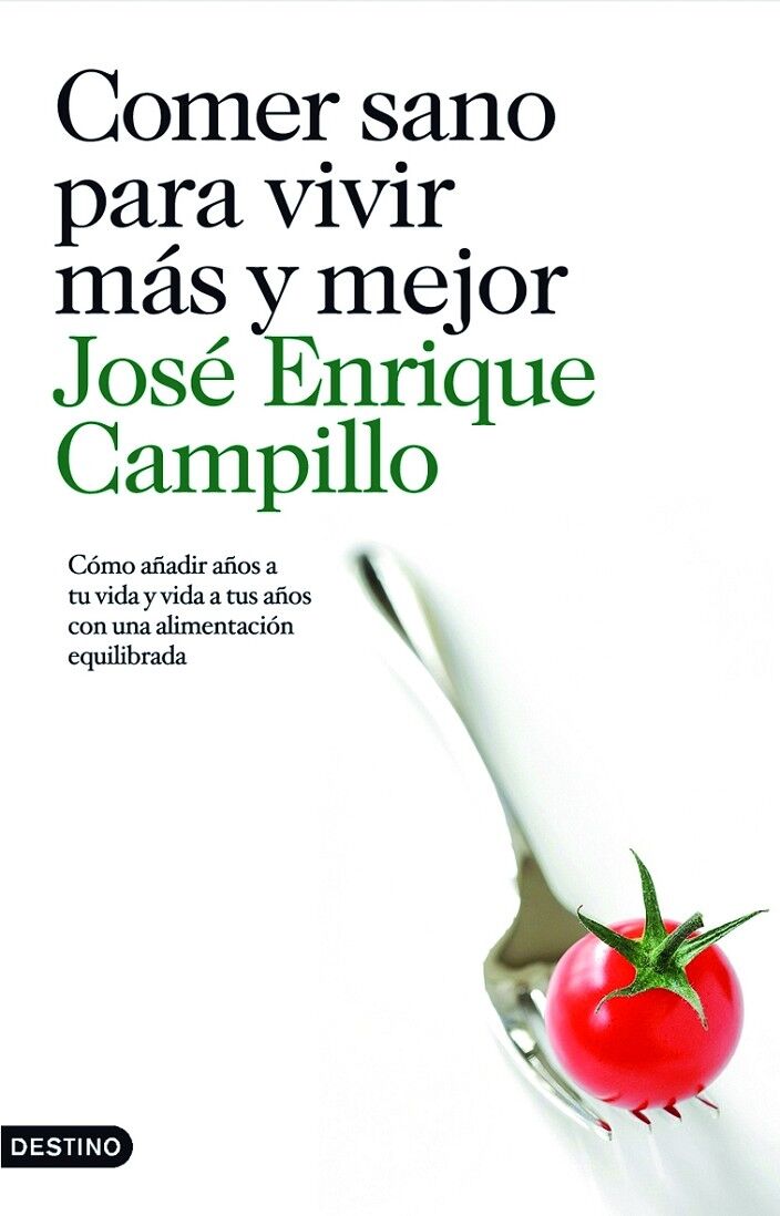 Comer Sano para Vivir Más y Mejor