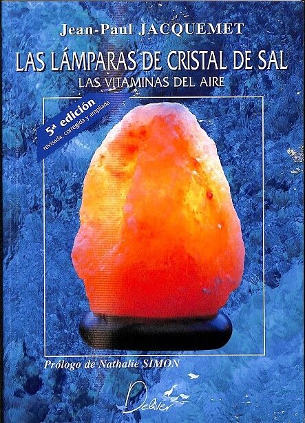 Las Lamparas de Cristal de Sal