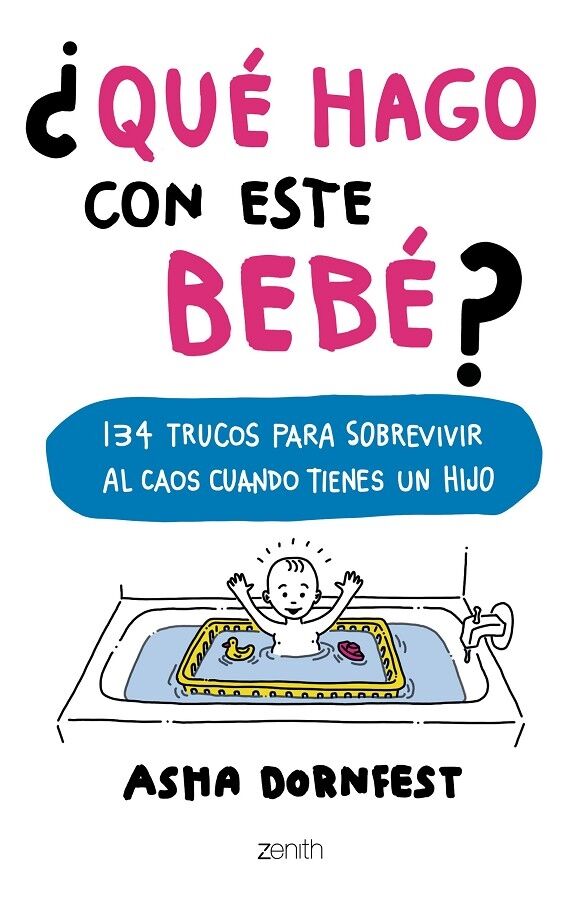 ¿Qué Hago con Este Bebé?