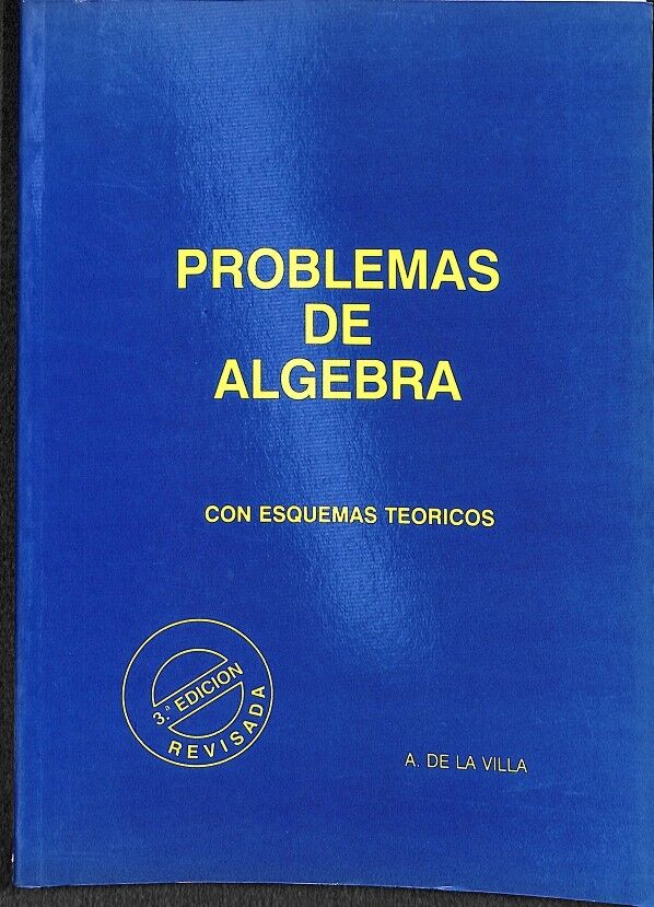 Problemas de Álgebra con Esquemas Teóricos