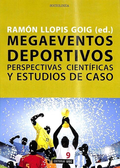 Megaeventos Deportivos Perspectivas Científicas y Estudios de Caso