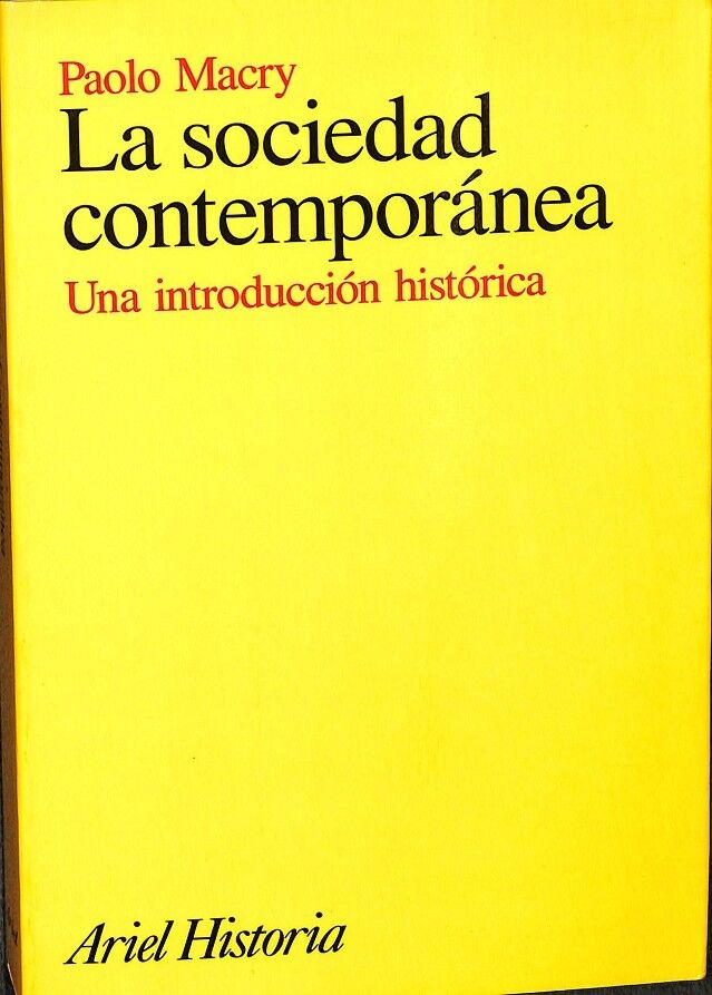 La Sociedad Contemporánea