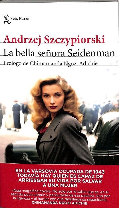 La Bella Señora Seidenman
