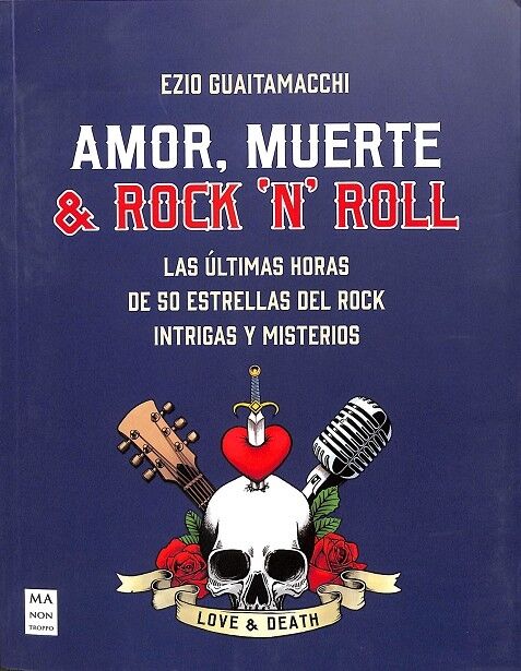 Amor, Muerte & Rock 'N' Roll