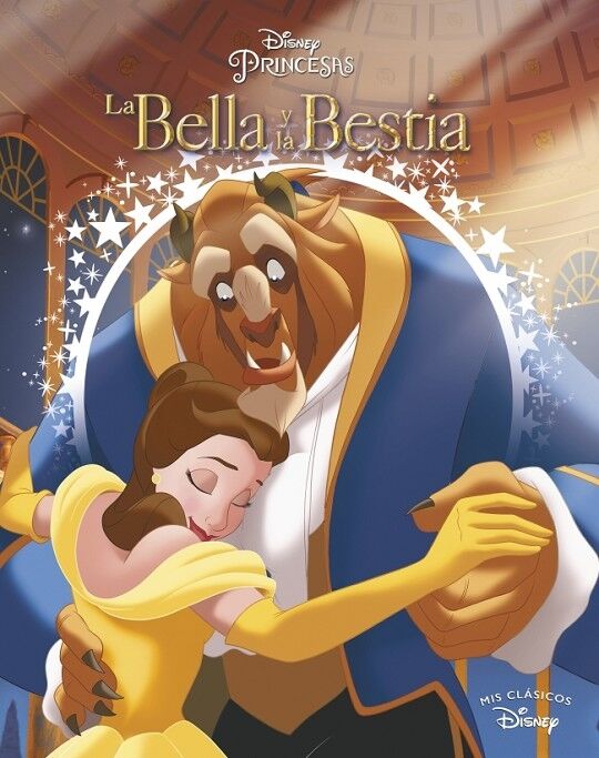 La Bella y la Bestia (Mis Clásicos Disney)