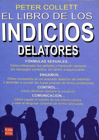 El Libro de los Indicios Delatores. Formulas Sexuales... Engaños...control...comunicación...