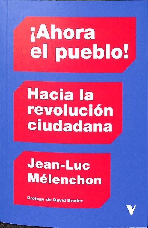 ¡Ahora el Pueblo!