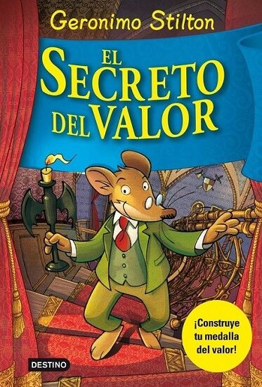 Geronimo Stilton - el Secreto del Valor