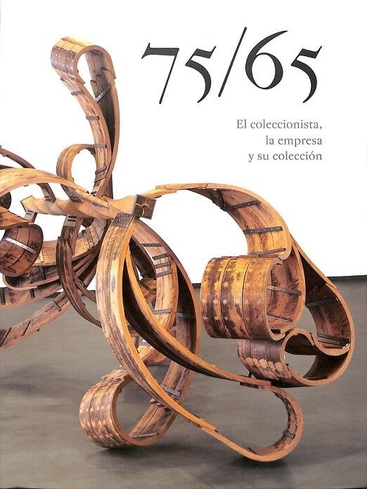 El Coleccionista, la Empresa y Su Colección.