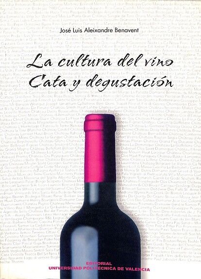 La Cultura del Vino Cata y Degustación
