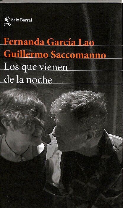 Los Que Vienen de la Noche
