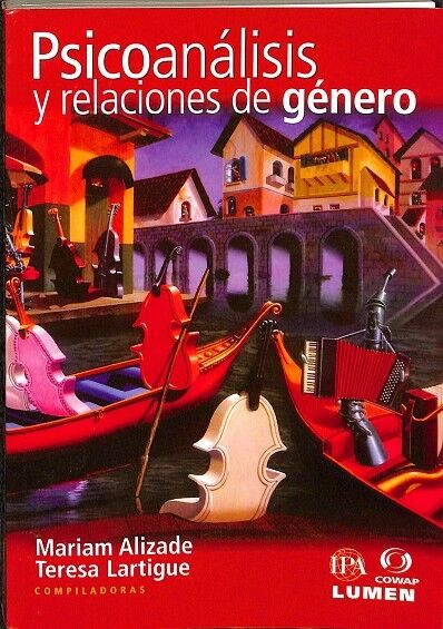 Psicoanálisis y Relaciones de Género.