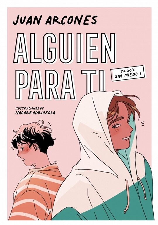 Alguien para Ti (Sin Miedo 1)