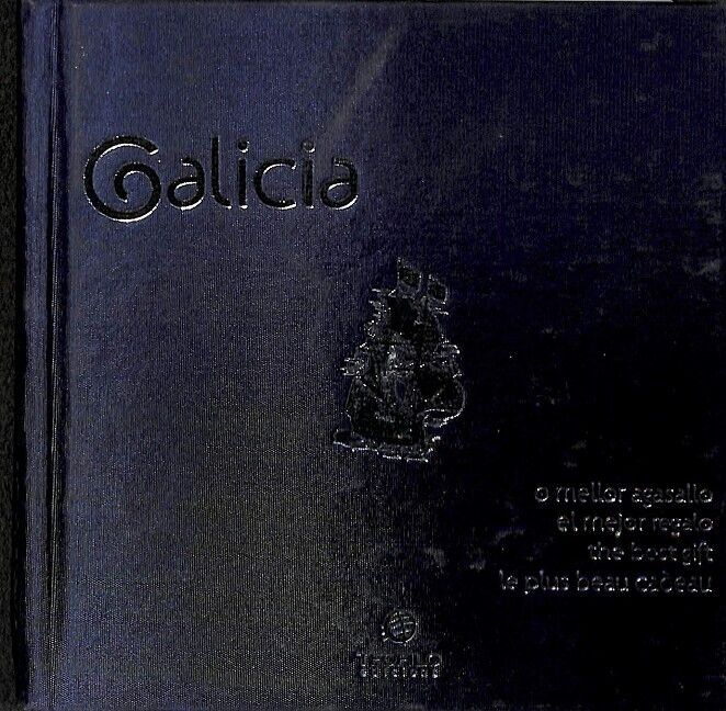 Galicia , o Mellor Agasallo