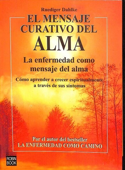El Mensaje Curativo del Alma