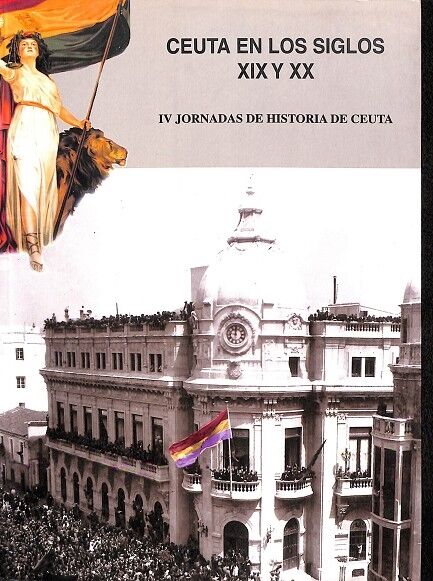 Ceuta en los Siglos XIX y XX.
