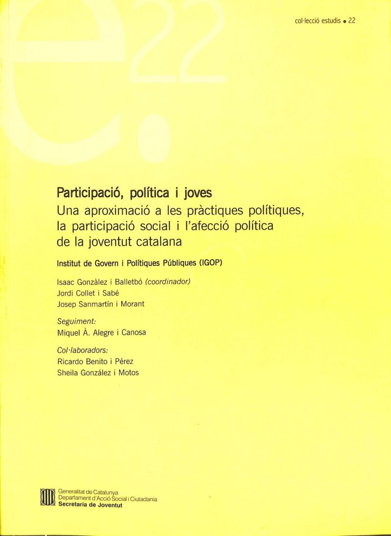 La Participació, Política i Joves. una Aproximació a les Pràctiques Polítiques