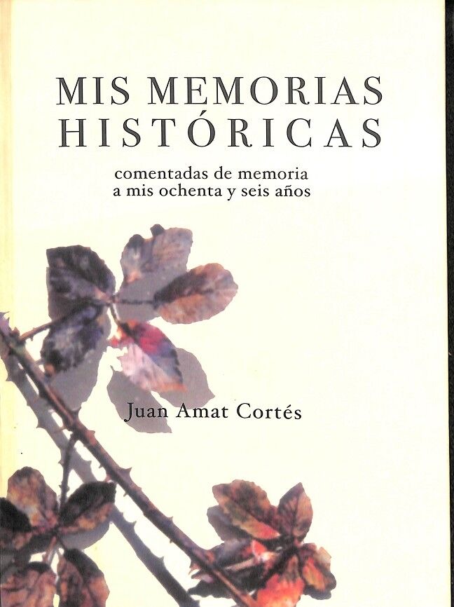 Mis Memorias Históricas