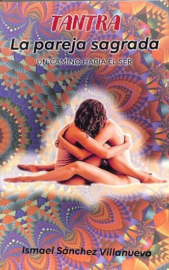 Tántra, la Pareja Sagrada