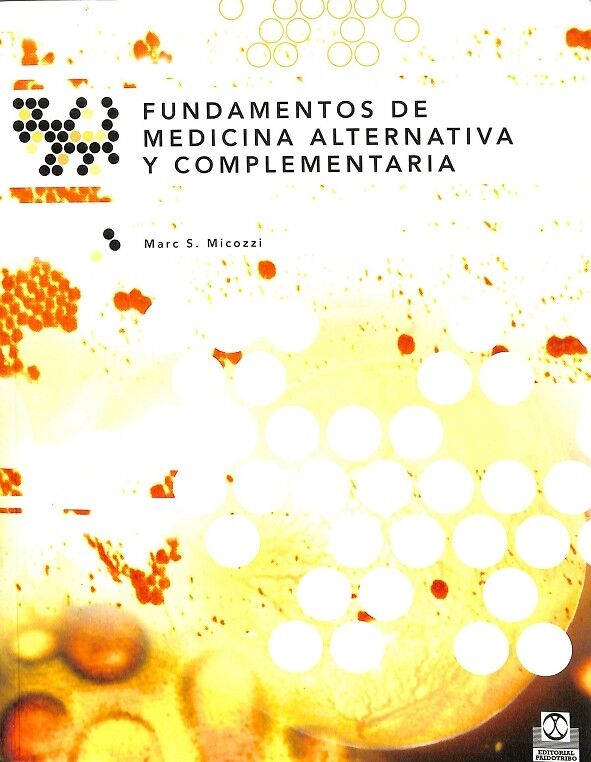 Fundamentos de Medicina Alternativa y Complementaria