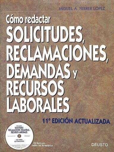 Cómo Redactar Solicitudes, Reclamaciones, Demandas, y Recursos Laborales.