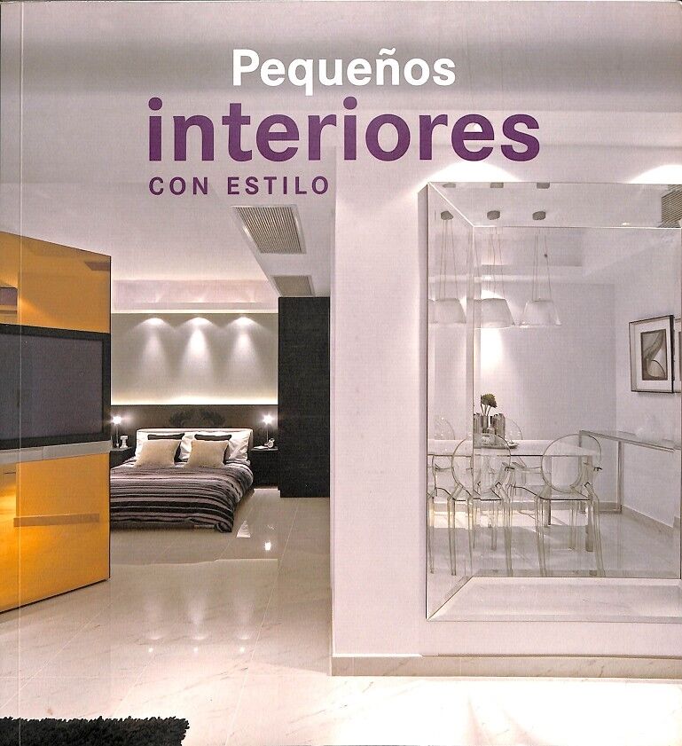 Pequeños Interiores con Estilo