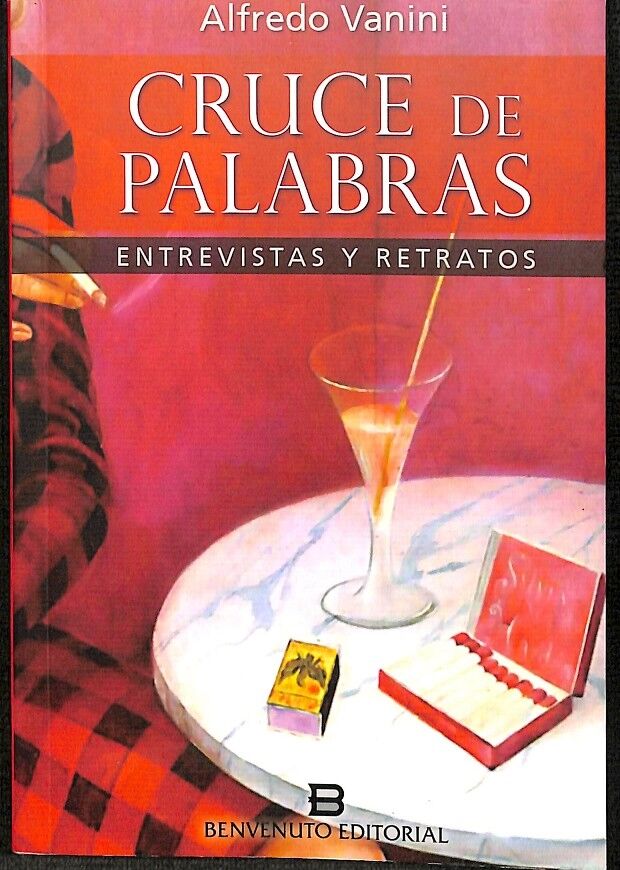 Cruce de Palabras - Entrevistas y Retratos