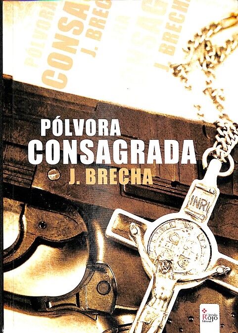 Pólvora Consagrada