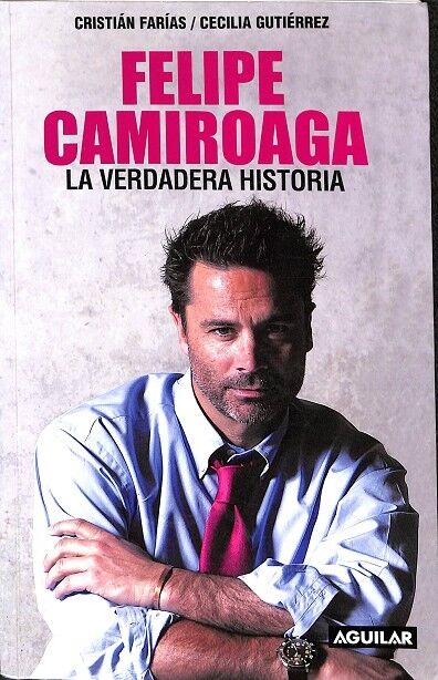 Felipe Camiroaga la Verdadera Historia