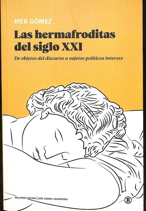 Las Hermafroditas del Siglo XXI