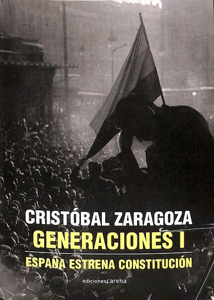 Generaciones I, España Estrena Constitución