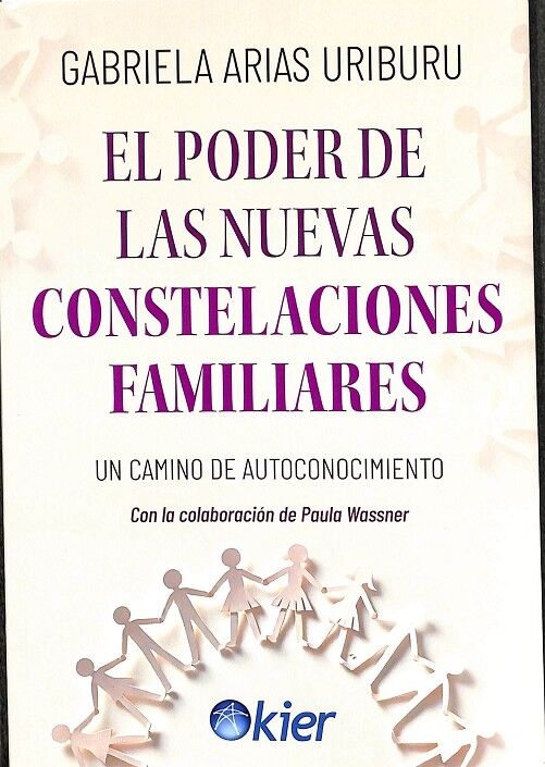 El Poder de las Nuevas Constelaciones Familiares