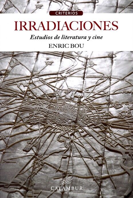 Irradiaciones Estudios de Literatura y Cine