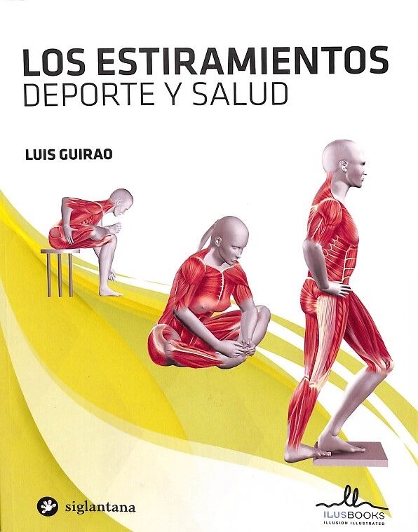 Los Estiramientos (Deporte y Salud)