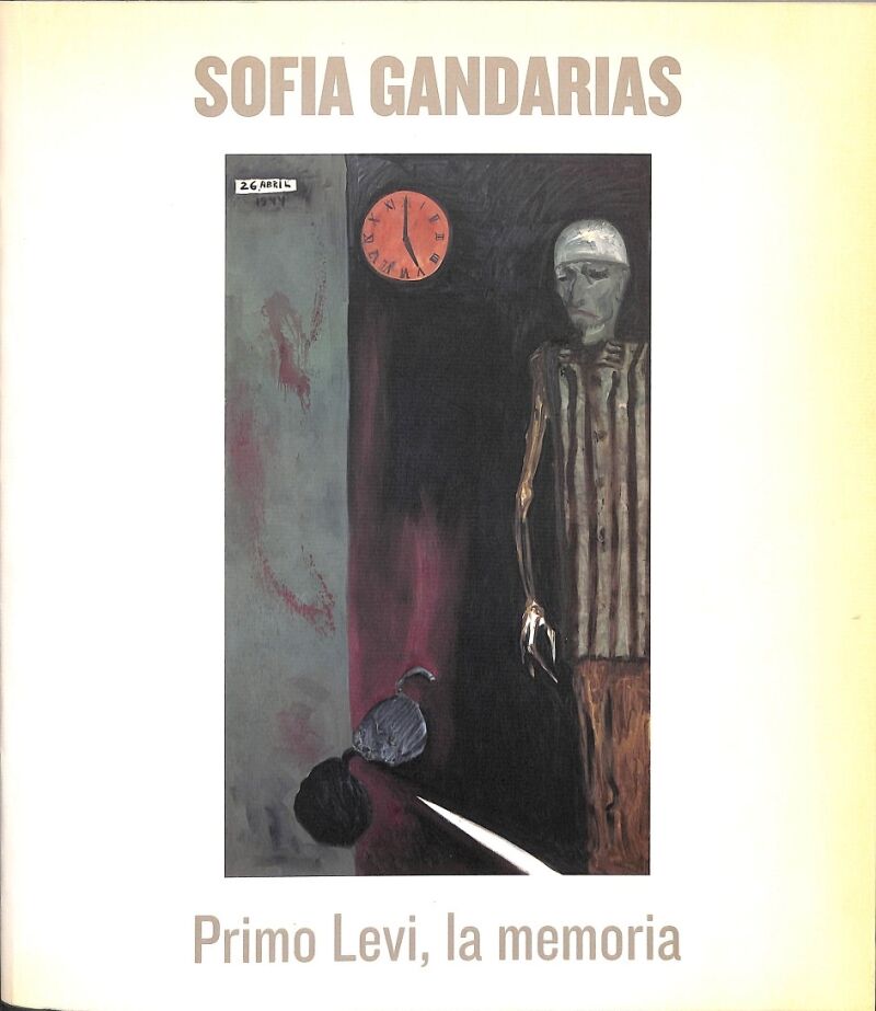 Sofia Gandarias Primo Levi la Memoria